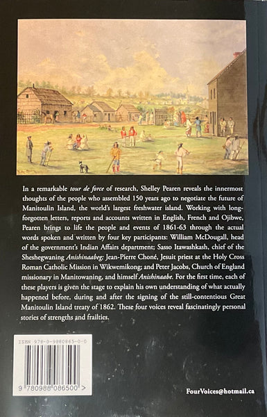 Four Voices: The Great Manitoulin Island Treaty of 1862