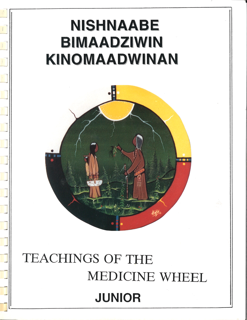 Teachings of the Medicine Wheel JR