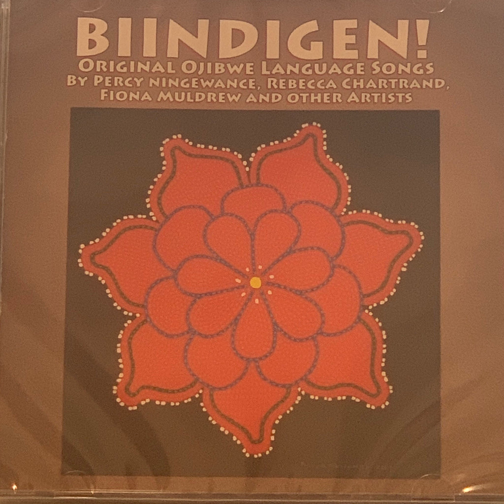 Biindigen! Original Ojibwe Language Songs