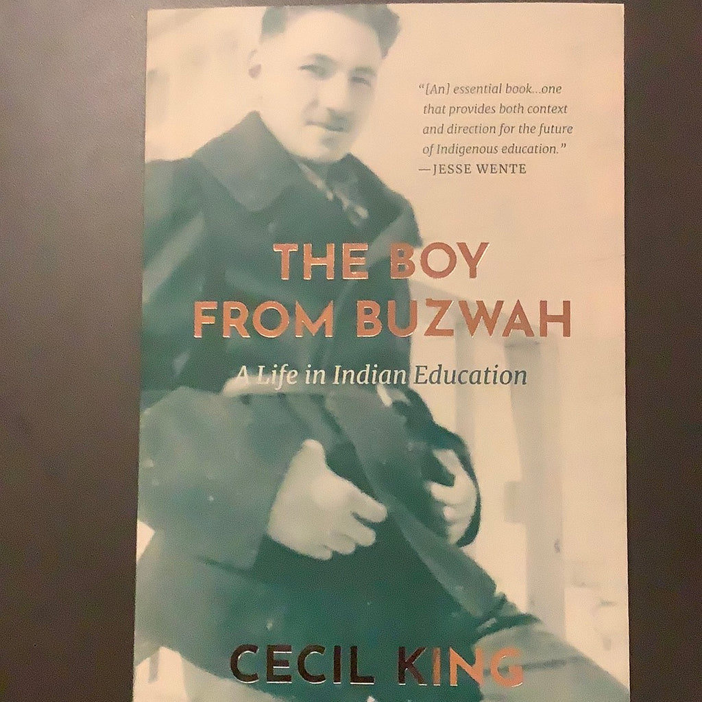 The Boy From Buzwah: A Life in Indian Education